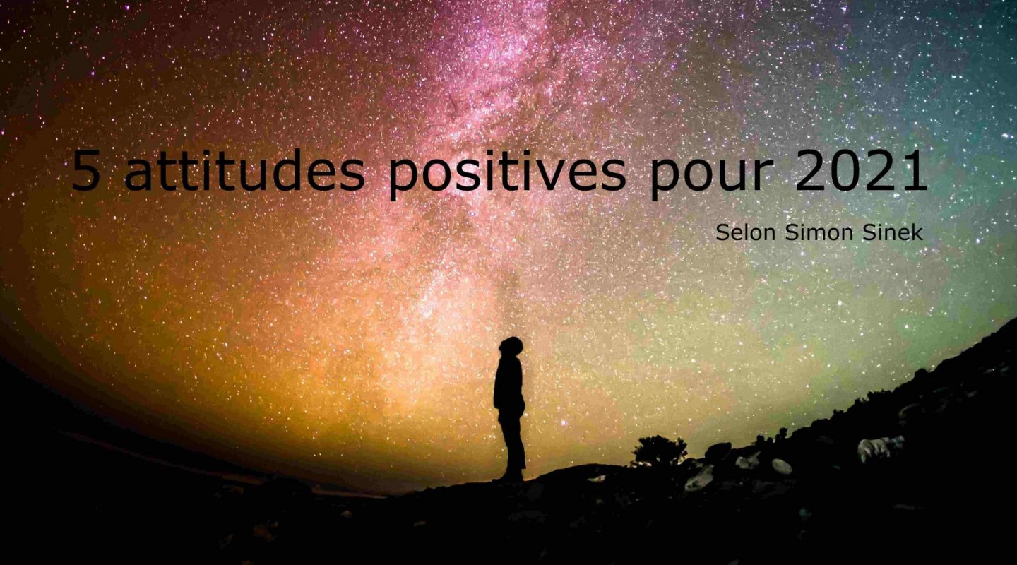 5 attitudes positives pour 2021